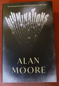 Alan Moore / Illuminations/ 2022