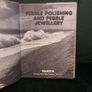 Pebble polishing and pebble jewellery .Hardcover  .1973 Image 2