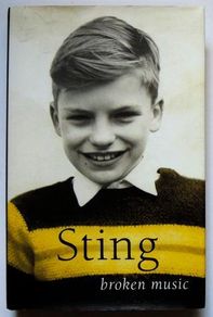 Sting - Broken Music: A Memoir