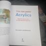 Acrylics: Step-By-Step Acrylics for the Absolute Beginner (Collins You Can Paint) Image 2