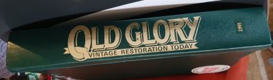 Old Glory / Vintage Restoration Today/ 1995