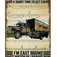 East Bound, Bandit Run : Metal Sign