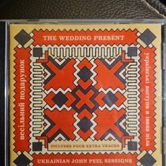 The Wedding Present CD  - The Ukrainian John Peel Sessions