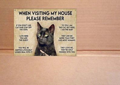 Funny Cat House Rules Tin Sign visiting my house