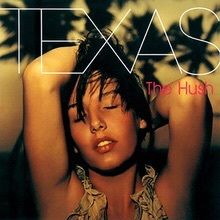 Texas  CD  -  The Hush