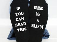 main image for ad If You Can Read This, bring me a brandy Socks Mens