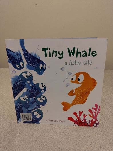 Tiny Whale A Fishy Tale Storybook