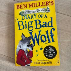 Diary of a Big Bad Wolf by Ben Miller's