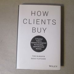 How Clients Buy - Signed Book