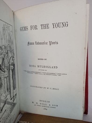 Gems For The Young from Favourite Poets Edited by Rosa Mulholland. Illustrated by W. C. Mills, 1884  (AB505)