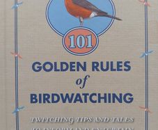 101 Golden Rules of Birdwatching