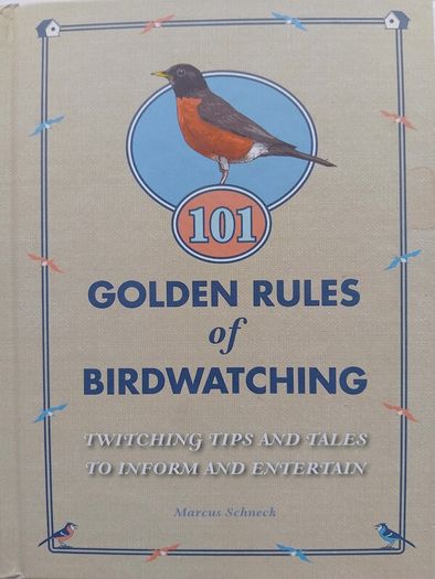 101 Golden Rules of Birdwatching