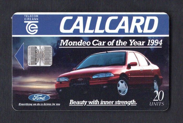 1994 Ireland 20 unit Ford Mondeo being voted "Car of the Year 1994" (Schlumberger SC7) Call Card Used. Telecom Eireann card number 1073