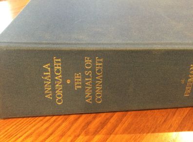 The Annals of Connacht edited by Freeman