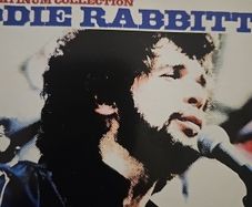 Eddie Rabbitt. The Platinum Collection.