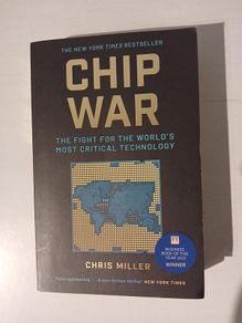 Chip War by Chris Miller