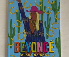Beyonce Unofficial and Unauthorised Colouring Book