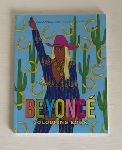 Beyonce Unofficial and Unauthorised Colouring Book
