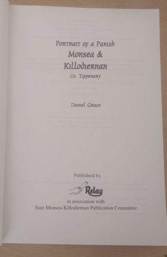 Portrait of a Parish Monsea & Killodiernan Tipperary by Daniel Grace 1996 p/b