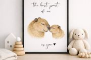 Capybara Nursery Art Print - The best part of me is you