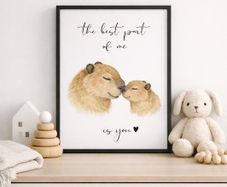 Capybara Nursery Art Print - The best part of me is you