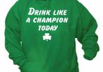 Drink Like A Champion Today irish green hoodie for st patricks day parade
