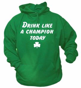 Drink Like A Champion Today irish green hoodie for st patricks day parade
