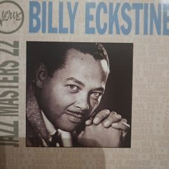 Billy Eckstine - Jazz Masters 22.