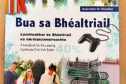 Bua sa Bhealtriai Leaving Certificate Oral Irish handbook