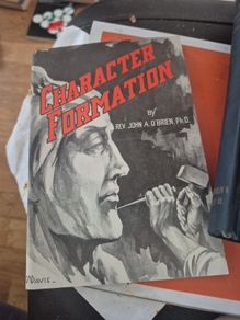 Character Formation by John A O Brien