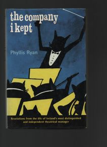 The Company I Kept. Phyllis Ryan. "Signed"
