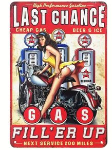 Last Chance to Filler Up : Metal sign