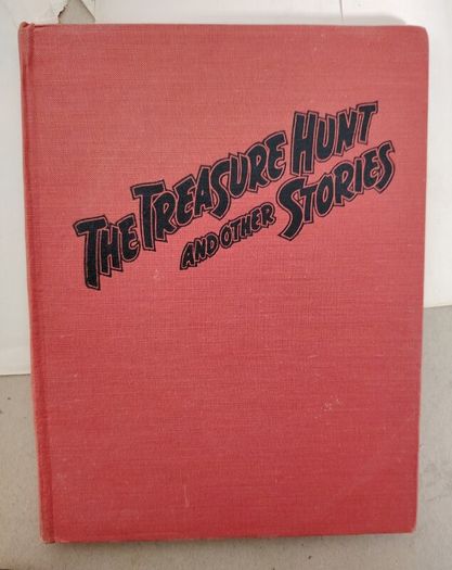 Vintage 1947 Children's Hardback Book: The Treasure Hunt by Olive Duhy"
