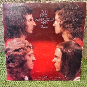 LP Slade. Old New Borrowed and Blue