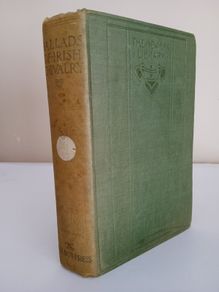 Ballads of Irish Chivalry by Robert Dwyer Joyce. Edited by P. W. Joyce (PT230)