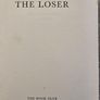 The Loser. By Peter Ustinov.  1962 Hardback Edition In Good Condition.  See Photos For Same. Image 2