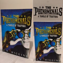 A Tangle Of Traitors, The Phenomenals Book