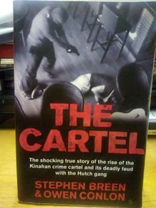 The Cartel Paperback True Dublin Crime Kinahan Hutch Gangland Feud