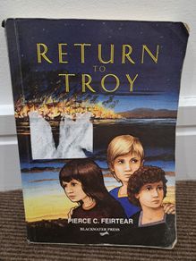 Return to Troy - Pierce C. Feirtear book