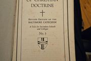A Catechism Of Christian Doctrine.  Revised Edition Of The Baltimore Catechism. Paperback In Good Condition.  See Photos For Same.