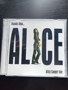 Alice Cooper - Nobody Likes Alice Live CD