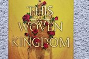 This Woven Kingdom by Tahereh Mafi