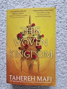 This Woven Kingdom by Tahereh Mafi