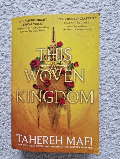 This Woven Kingdom by Tahereh Mafi