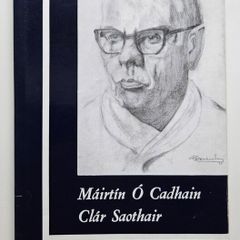 Clar Saothair - Mairtin O Cadhain - Irish Language Book