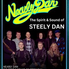 Nearly Dan -  Steely Dan Tribute - 3 Tickets