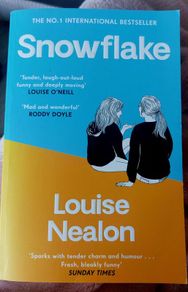 Snowflake.  Louise Nealon