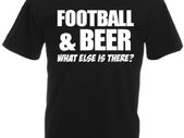 Football and Beer What Else Is There  Mens funny football gift t-shirt