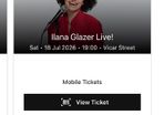 2 x Ilana glazer tickets