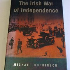 The Irish War of Independence Ireland History IRA